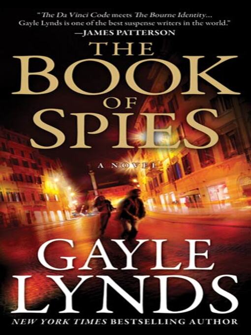 Title details for The Book of Spies by Gayle Lynds - Available